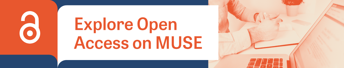 Explore Open Access on MUSE