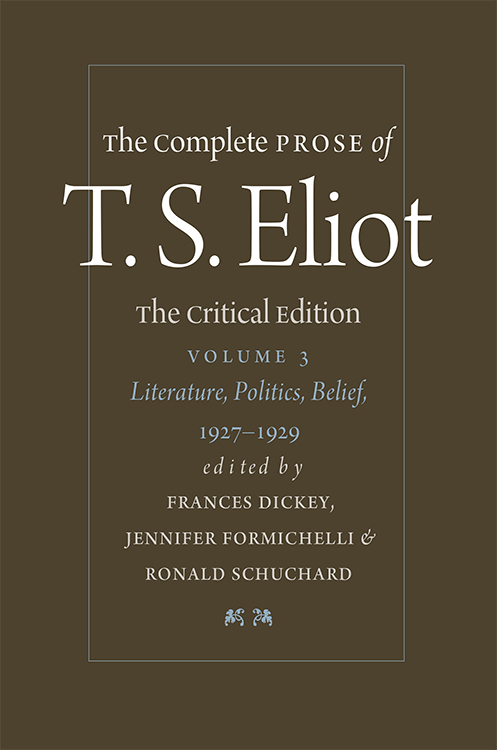The Complete Prose of T. S. Eliot: The Critical Edition volume 3 cover