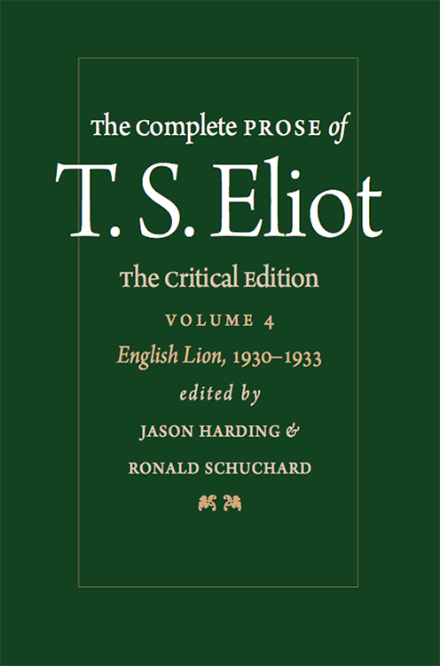 The Complete Prose of T. S. Eliot: The Critical Edition volume 4 cover
