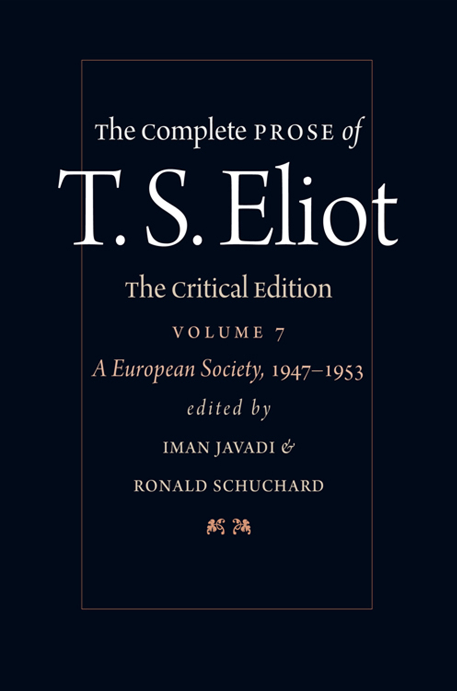The Complete Prose of T. S. Eliot: The Critical Edition volume 7 cover